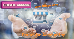 Read more about the article 4 Reasons Specialized Franchise Accounting Can Help Your Business